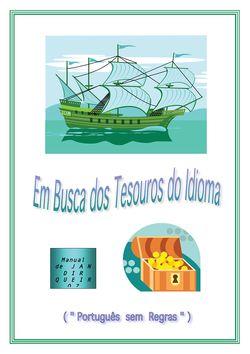 Em Busca Dos Tesouros Do Idioma - Português Sem Regras