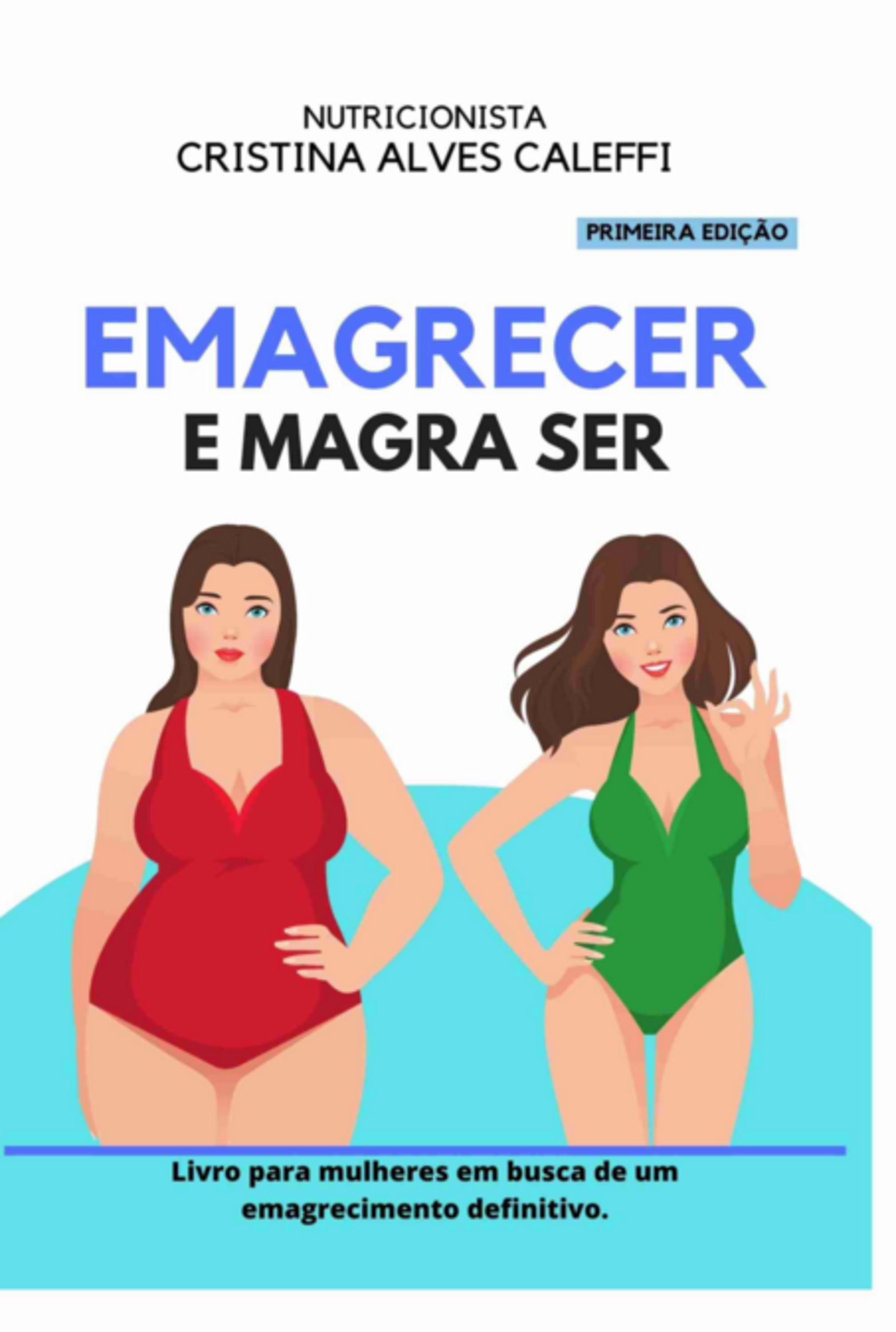 Emagrecer E Magra Ser.