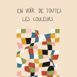 En voir de toutes les couleurs