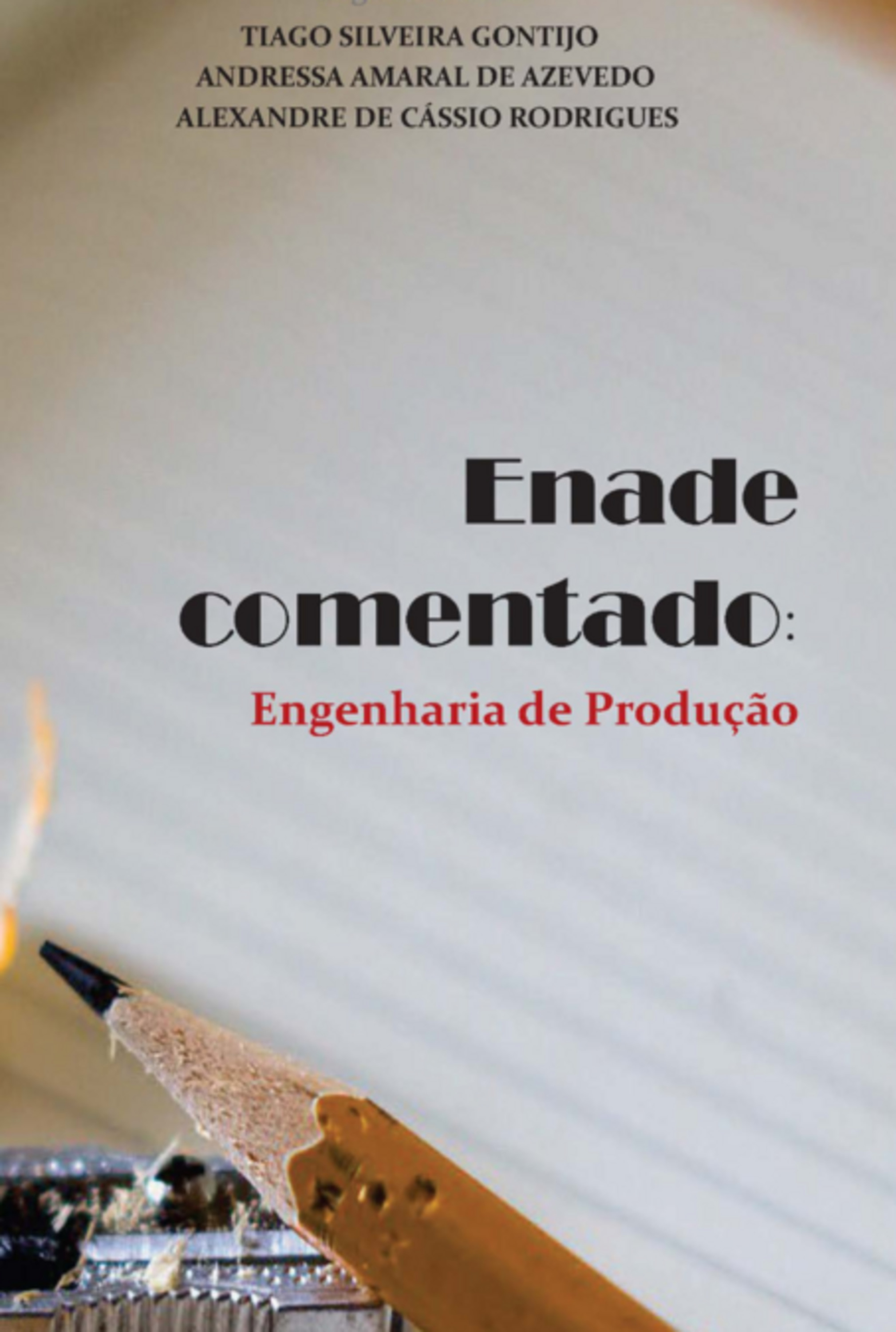 Enade Comentado: Engenharia De Produção