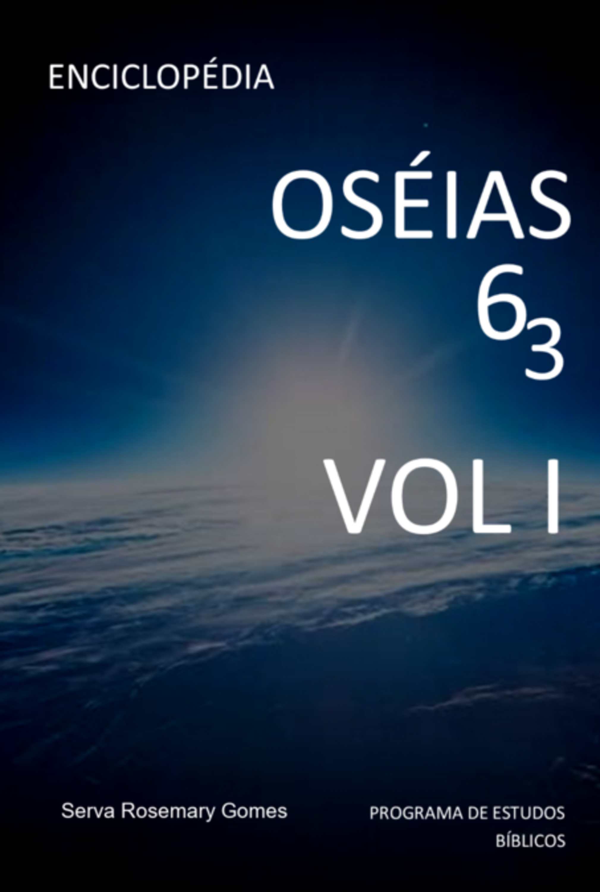 Enciclopédia Oseias 6 3 Vol I