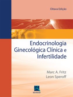 Endocrinologia Ginecologia Clínica e Infertilidade