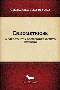 Endometriose - A importância do empoderamento feminino