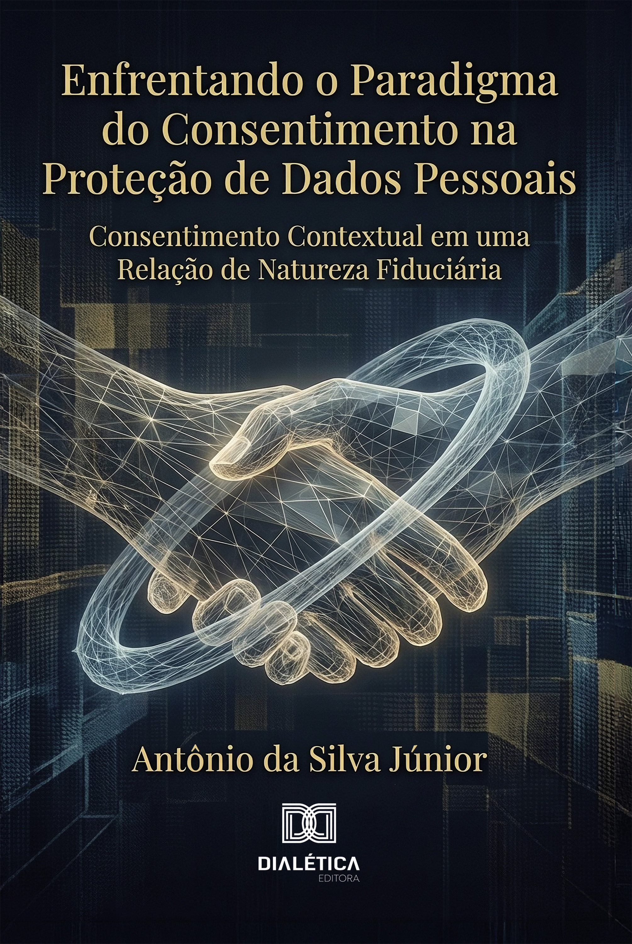 Enfrentando o Paradigma do Consentimento na Proteção de Dados Pessoais