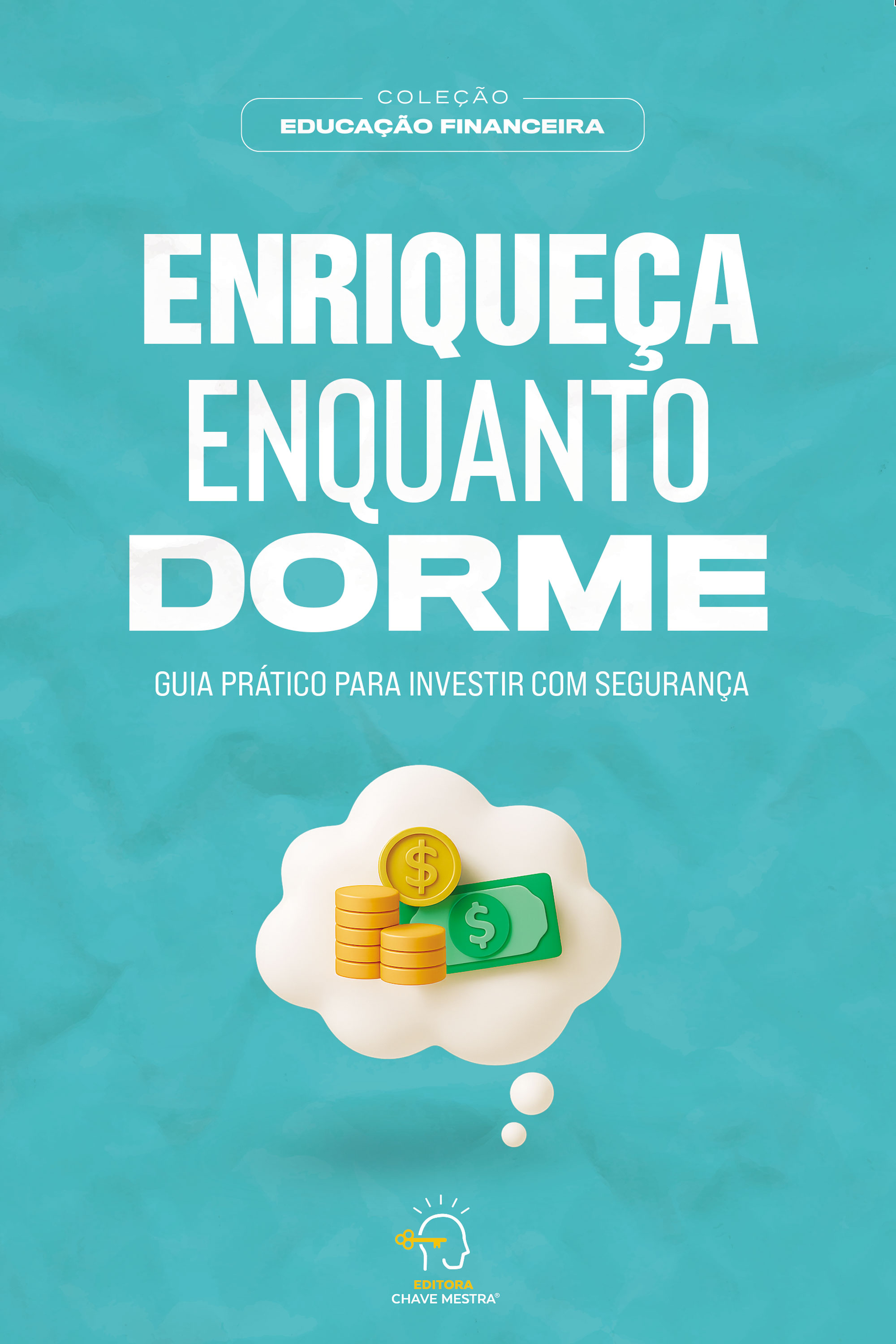 Enriqueça enquanto dorme
