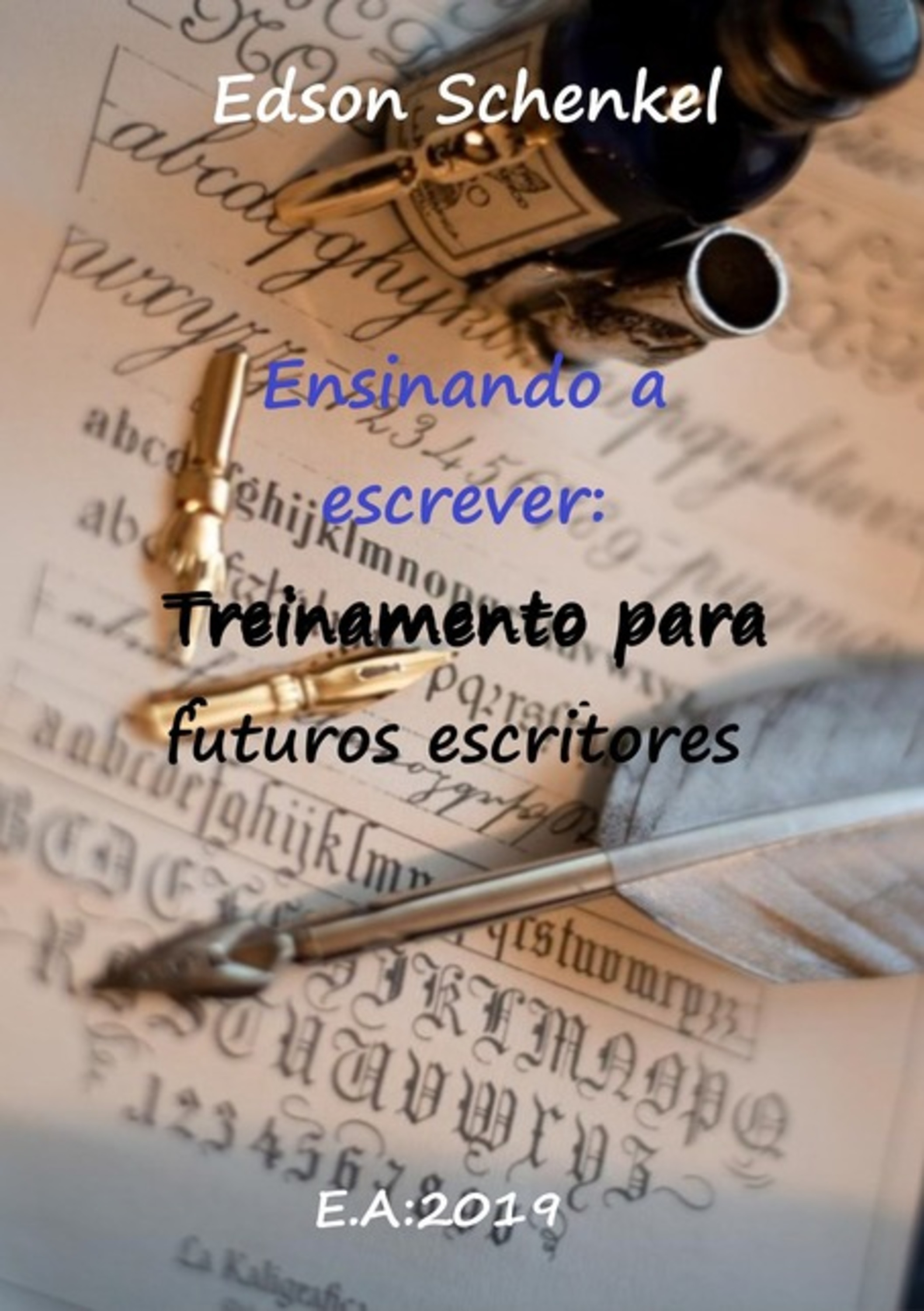 Ensinando A Escrever: Treinamento Para Futuros Escritores