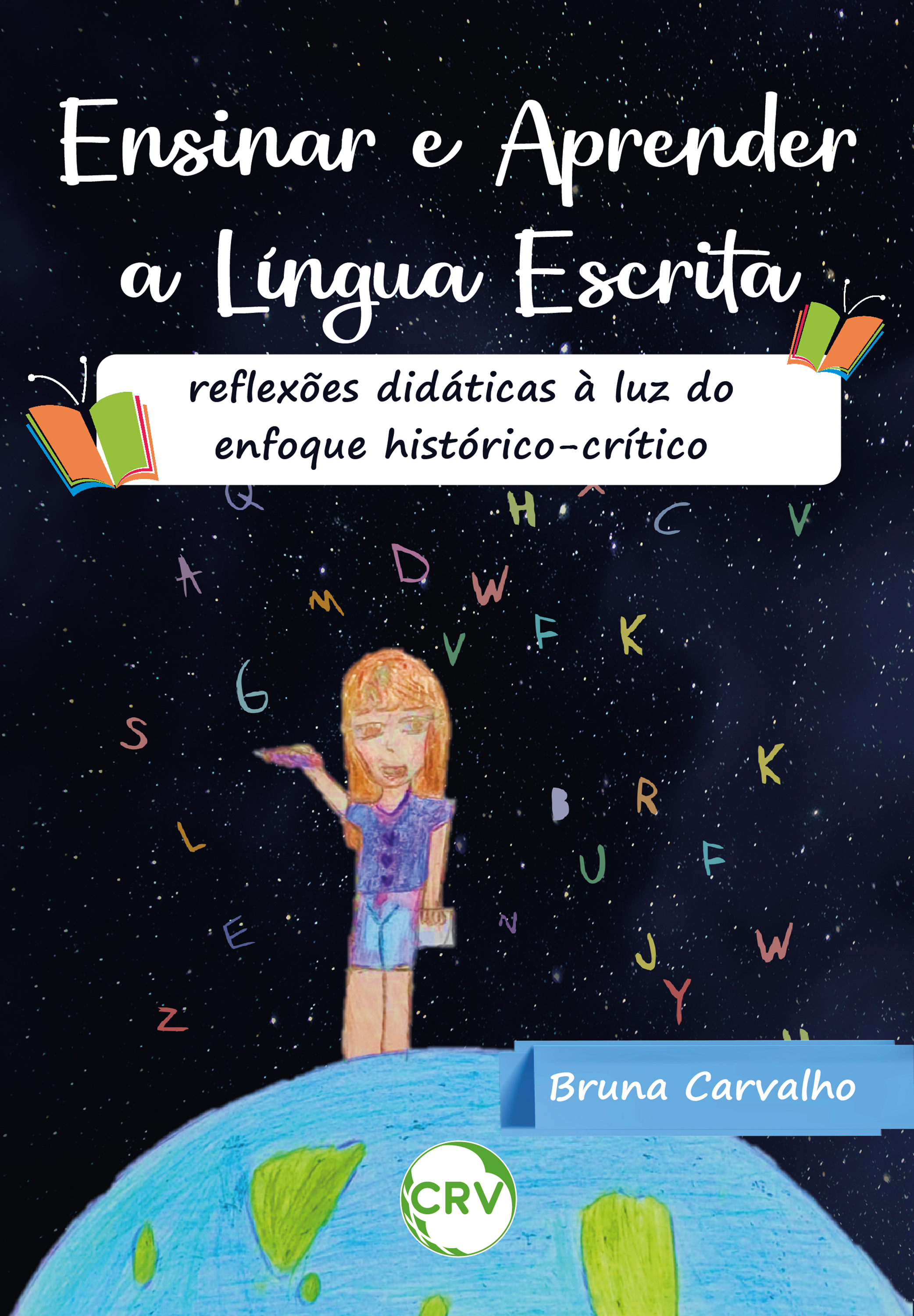 Ensinar e aprender a língua escrita