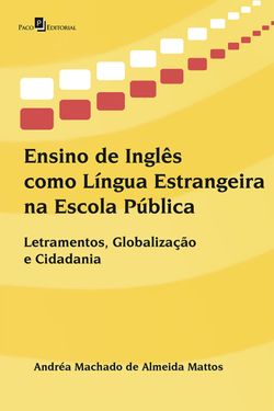Ensino de Inglês como Língua Estrangeira na Escola Pública