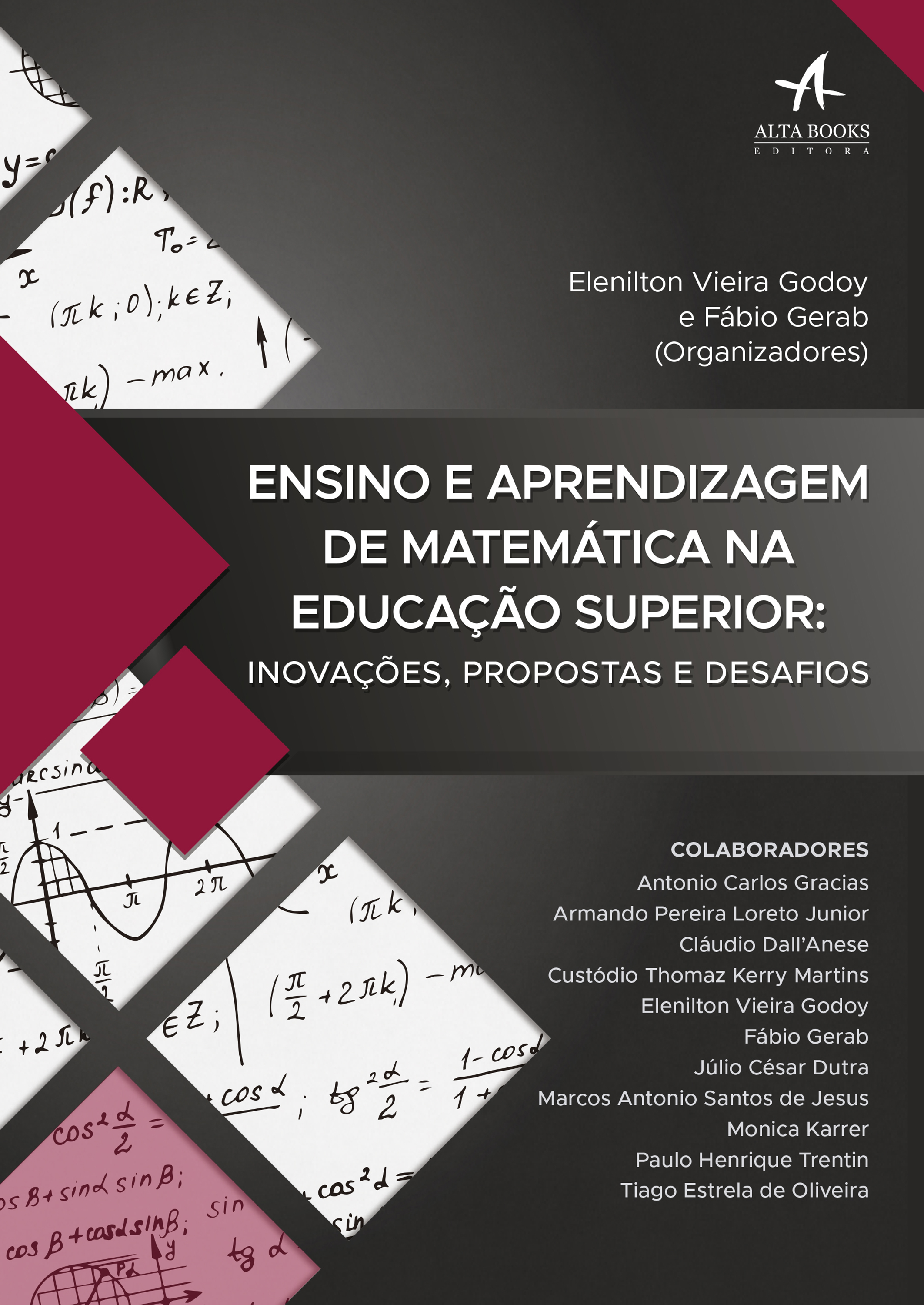 Ensino e aprendizagem de matemática na educação superior