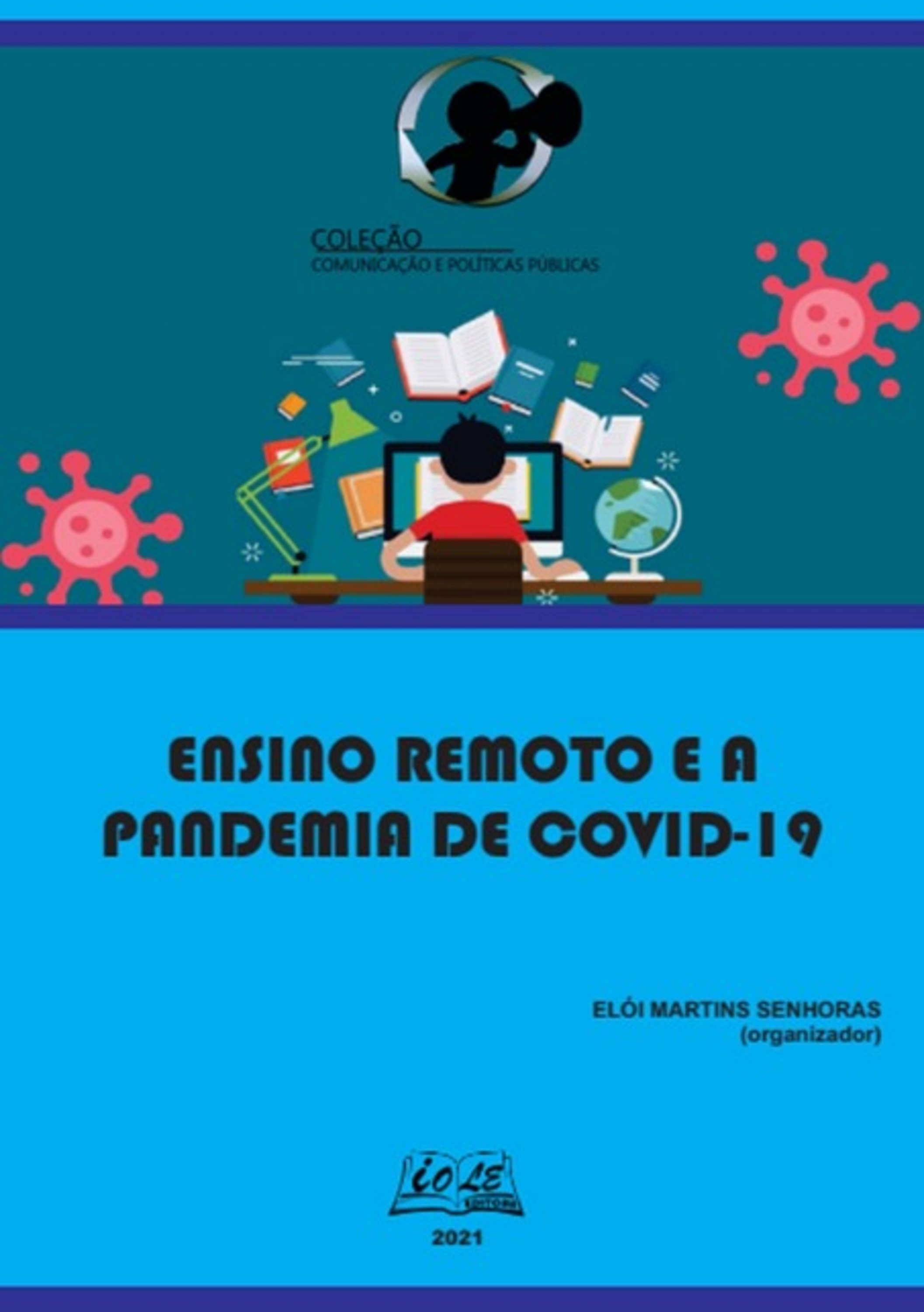 Ensino Remoto E A Pandemia De Covid-19