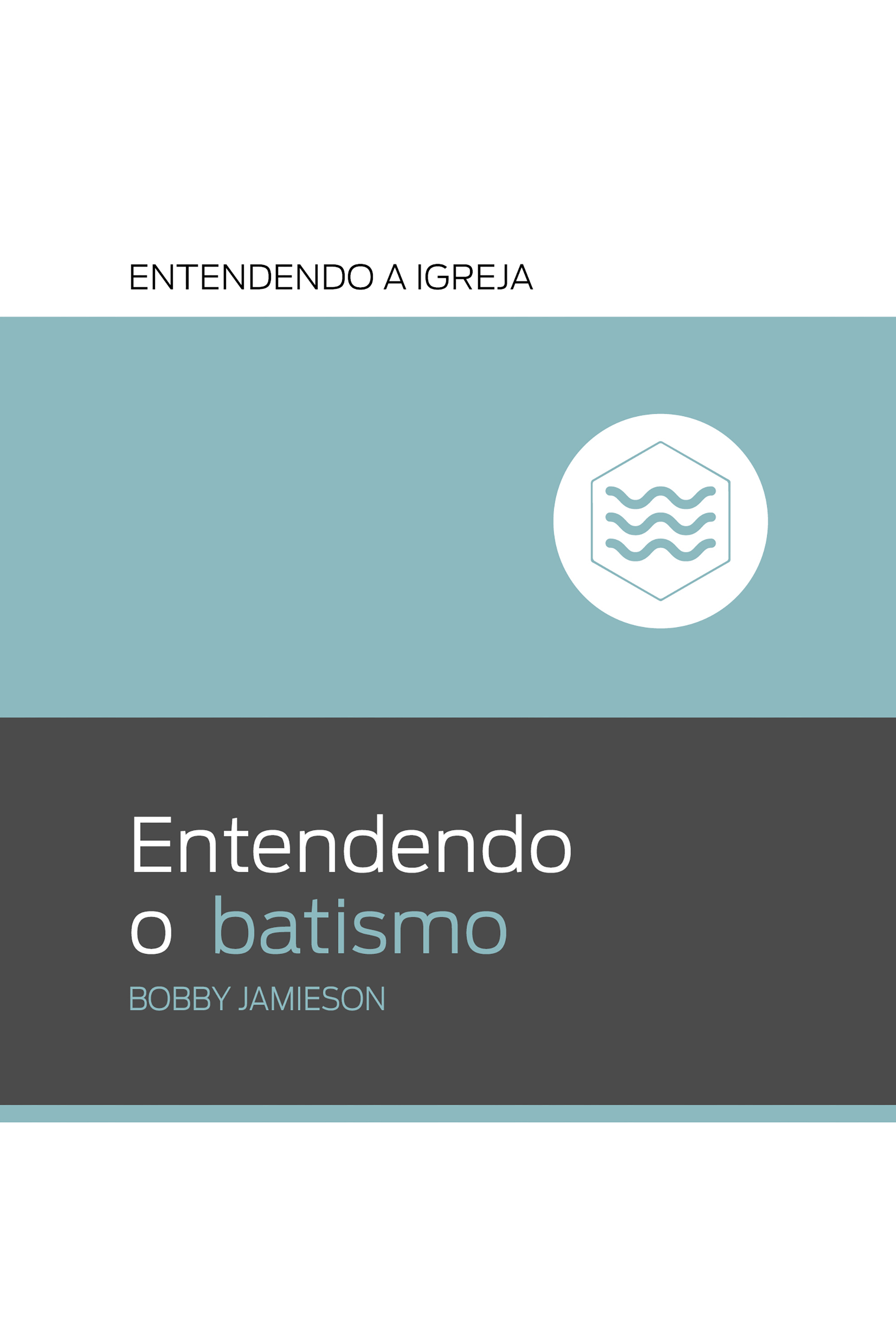 Entendendo o batismo