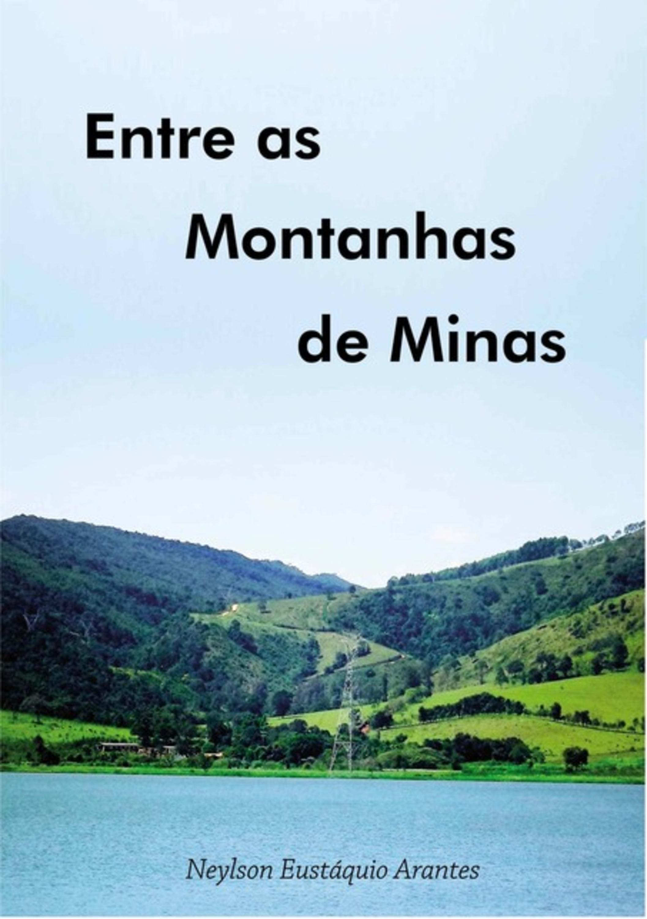 Entre As Montanhas De Minas