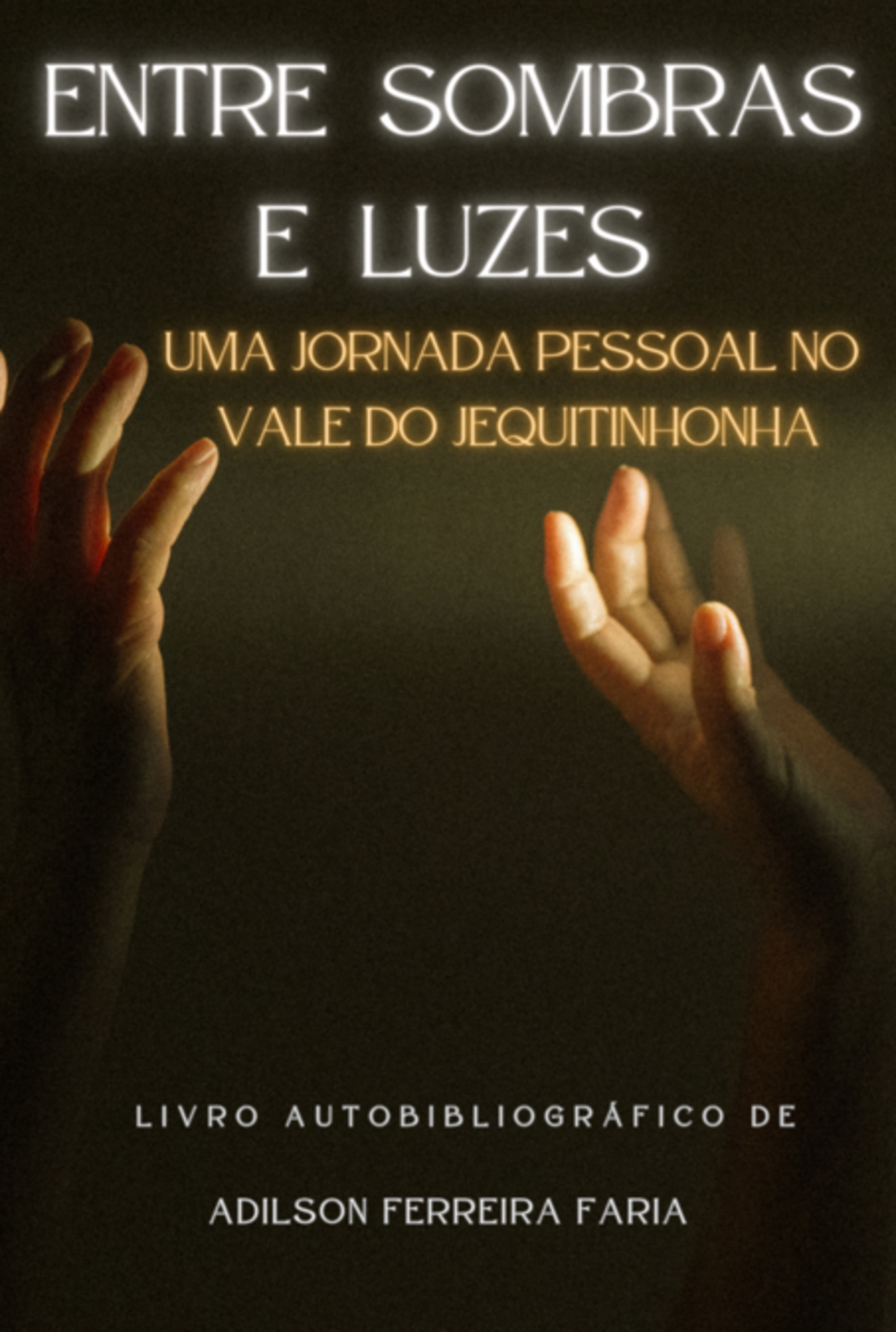 Entre Sombras E Luzes