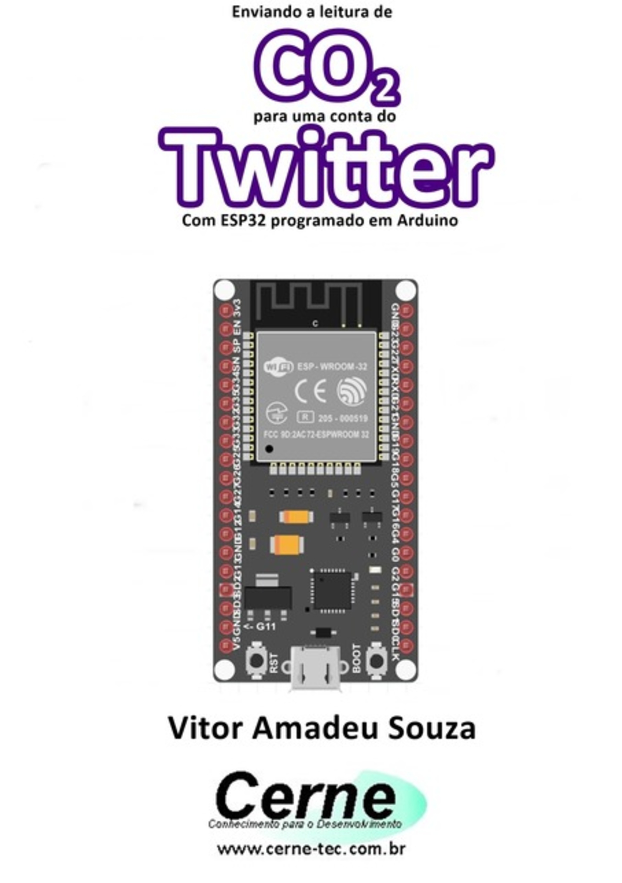 Enviando A Concentração De Co2 Para Uma Conta Do Twitter Com Esp32 Programado Em Arduino