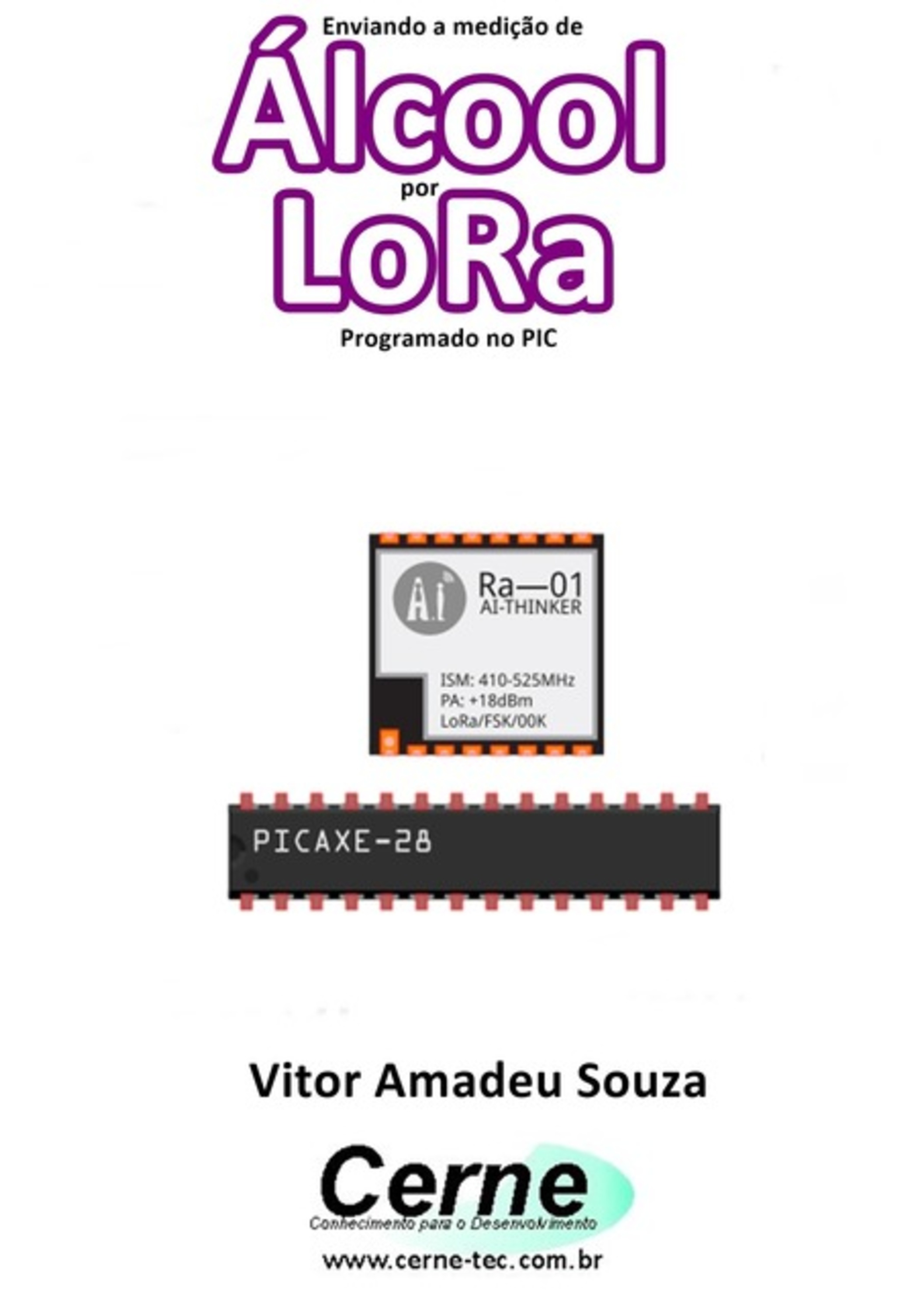 Enviando A Medição De Álcool Por Lora Programado No Pic