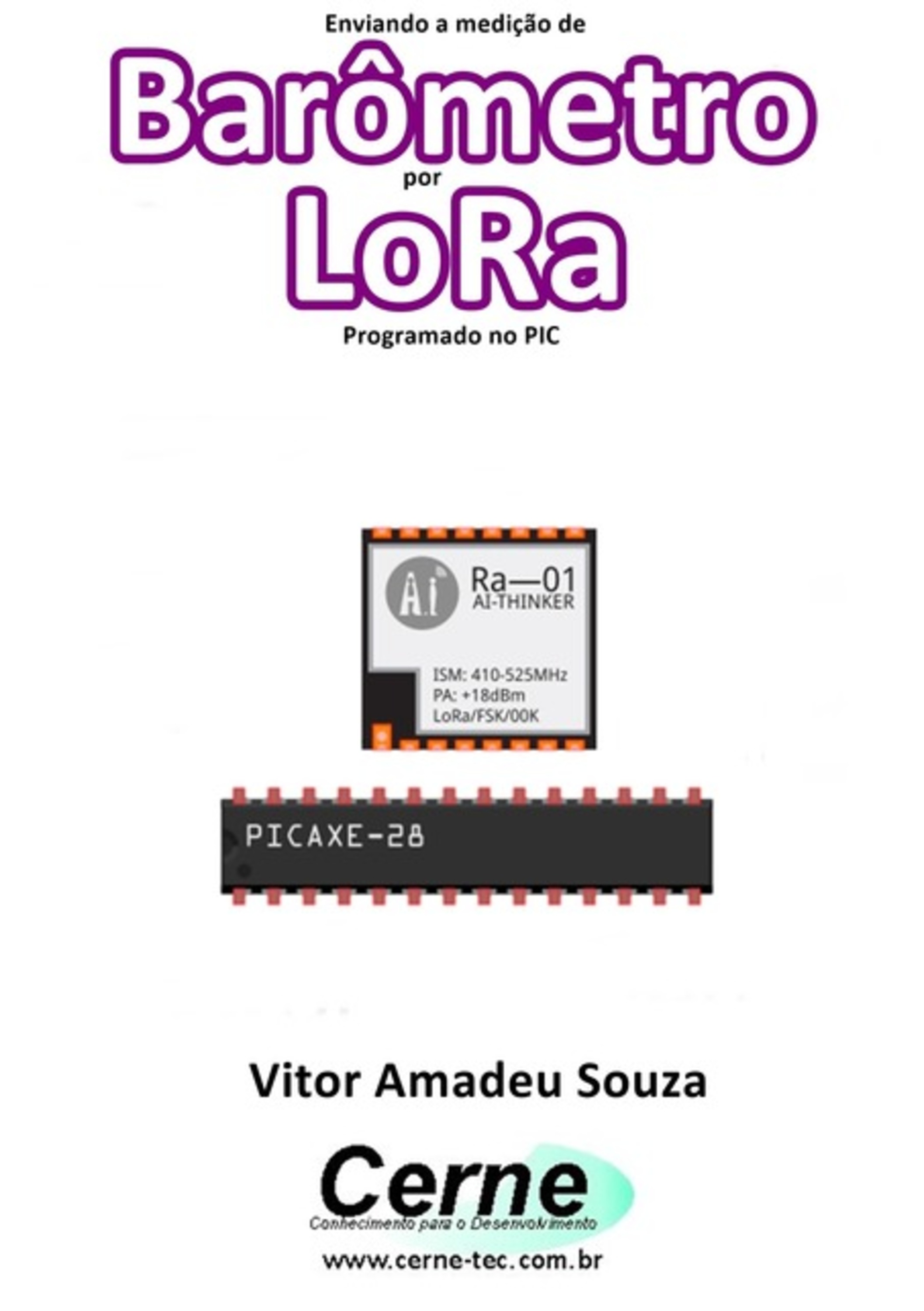 Enviando A Medição De Barômetro Por Lora Programado No Pic