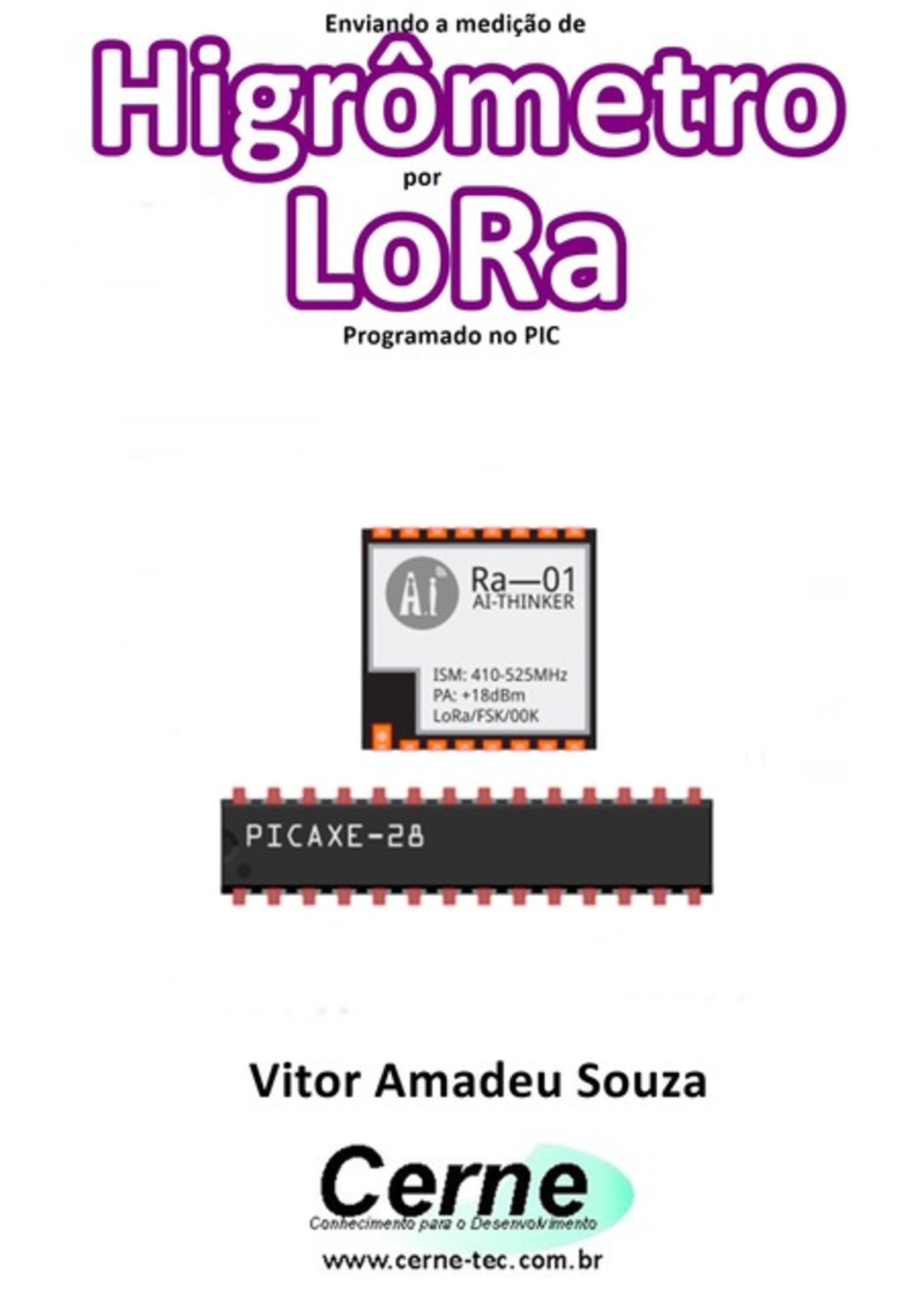 Enviando A Medição De Higrômetro Por Lora Programado No Pic