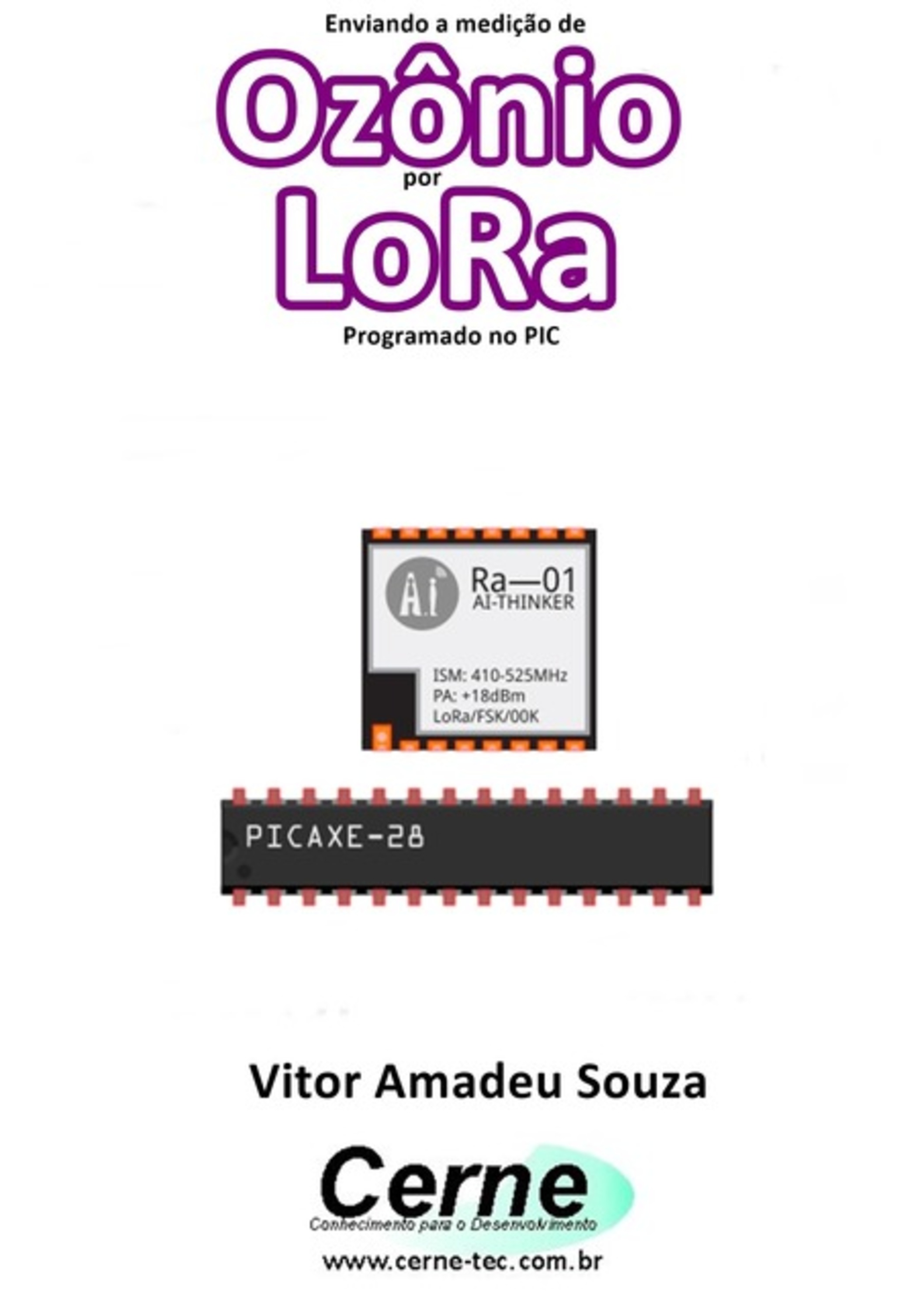 Enviando A Medição De Ozônio Por Lora Programado No Pic