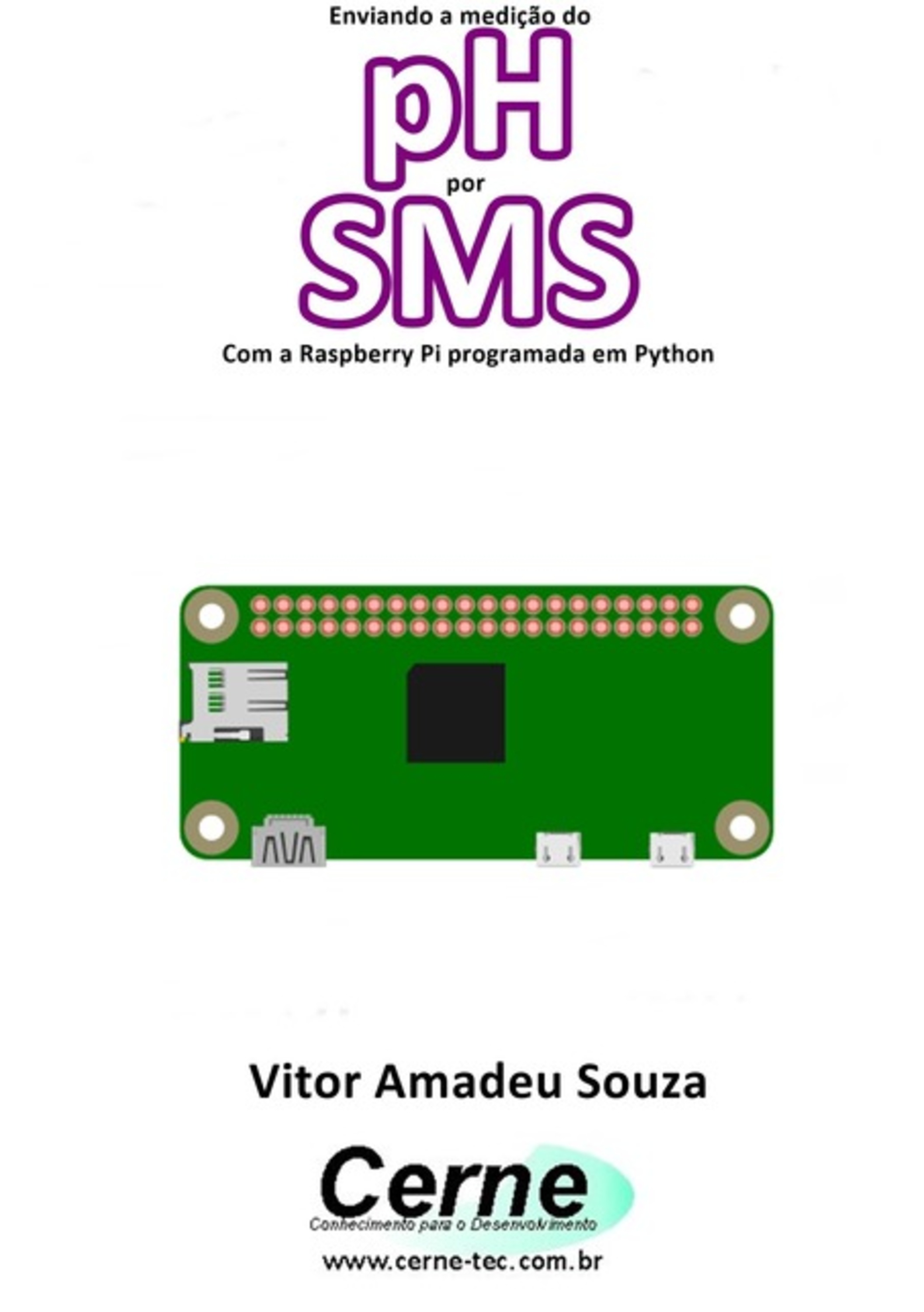 Enviando A Medição Do Ph Por Sms Com A Raspberry Pi Programada Em Python