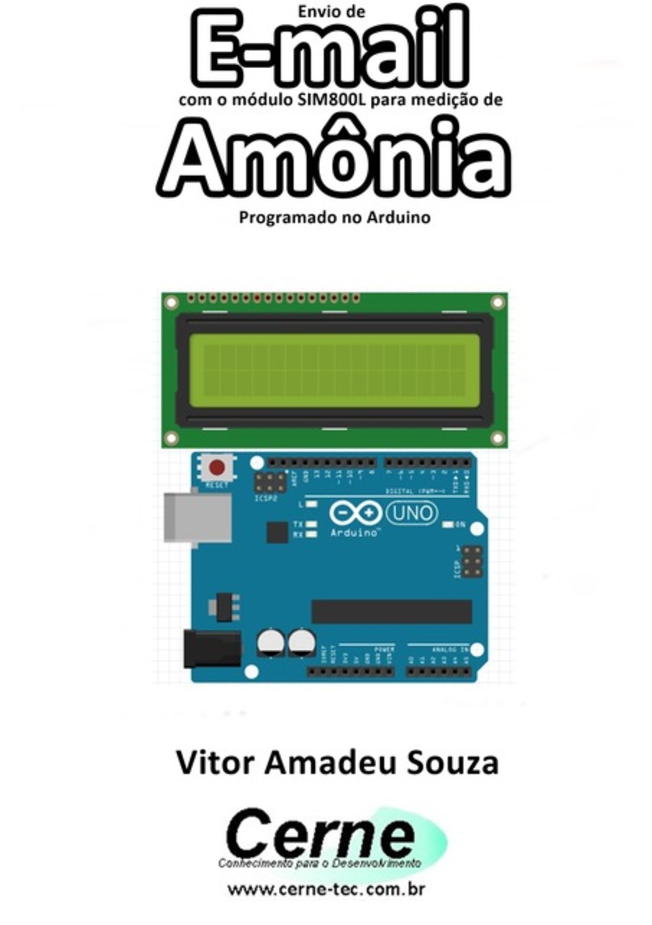 Envio De E-mail Com O Módulo Sim800l Para Medição De Amônia Programado No Arduino