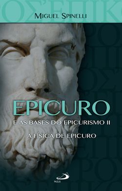 Epicuro e as Bases do Epicurismo II