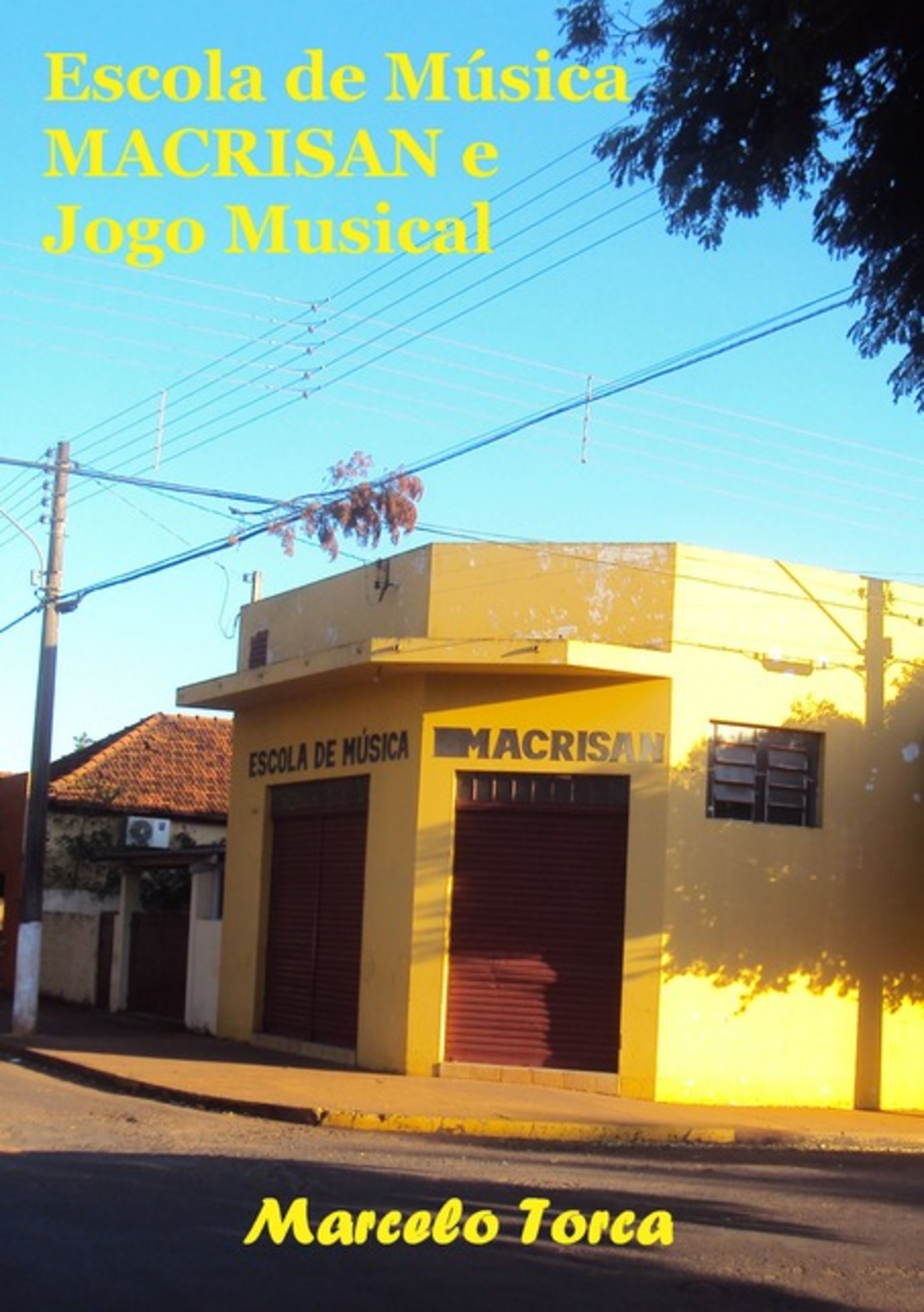 Escola De Música Macrisan E Jogo Musical