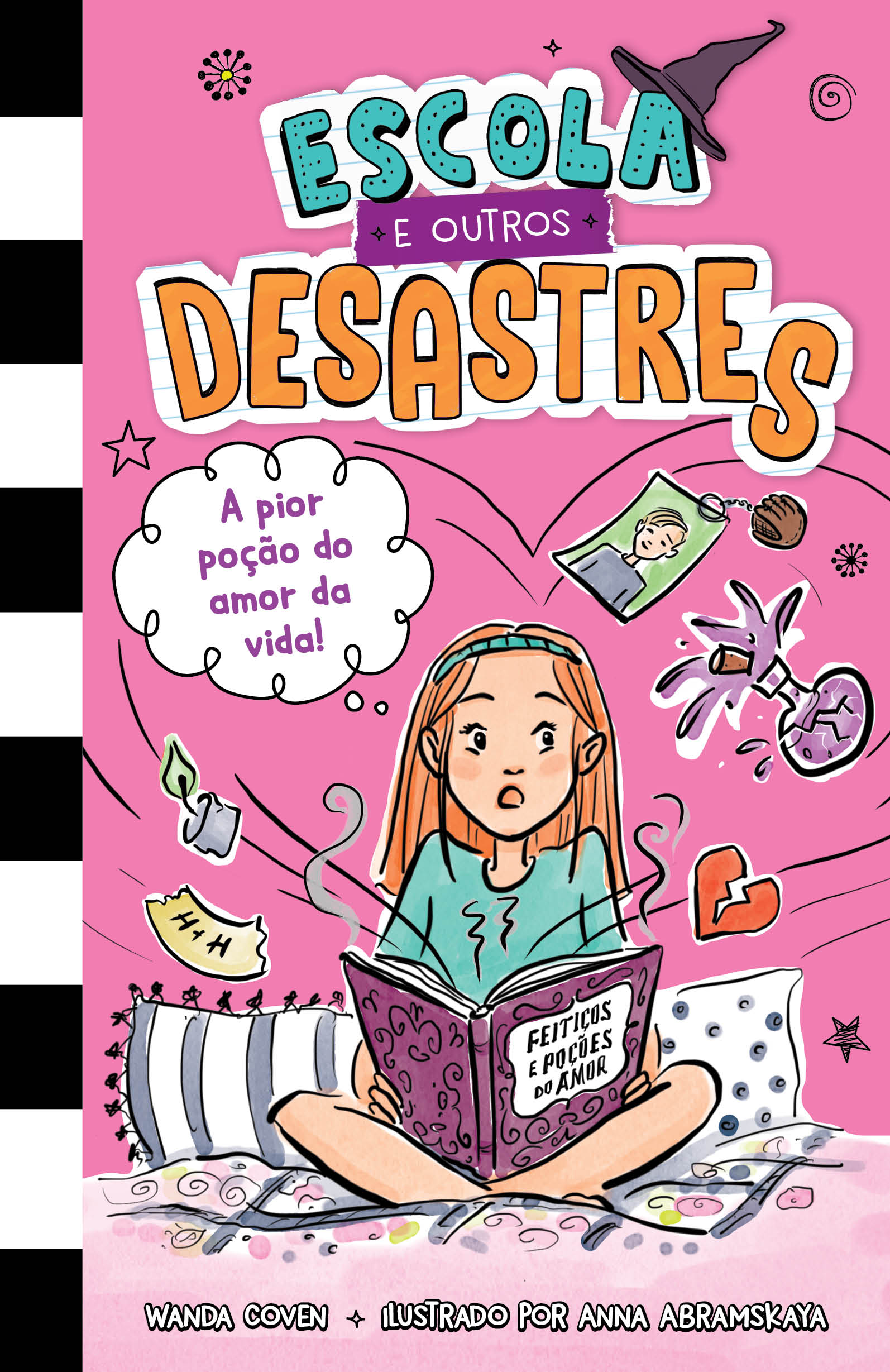 Escola e outros desastres, Livro 2: A pior poção do amor da vida! – Para leitoras de 
