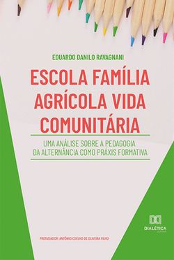 Escola Família Agrícola Vida Comunitária