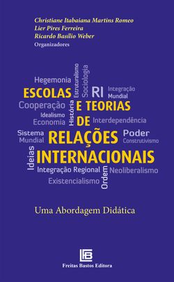 Escolas e Teorias de Relações Internacionais