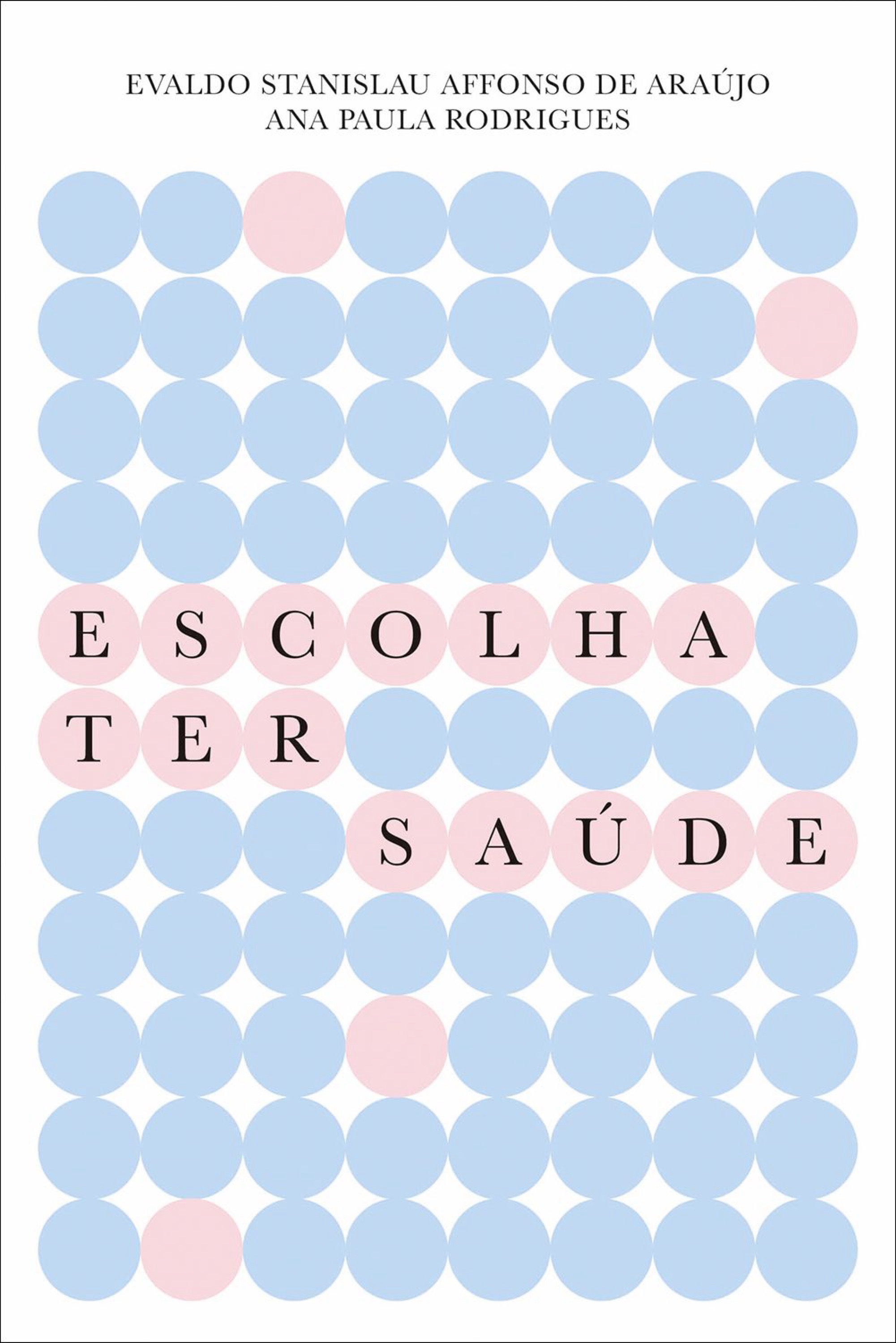 Escolha ter saúde