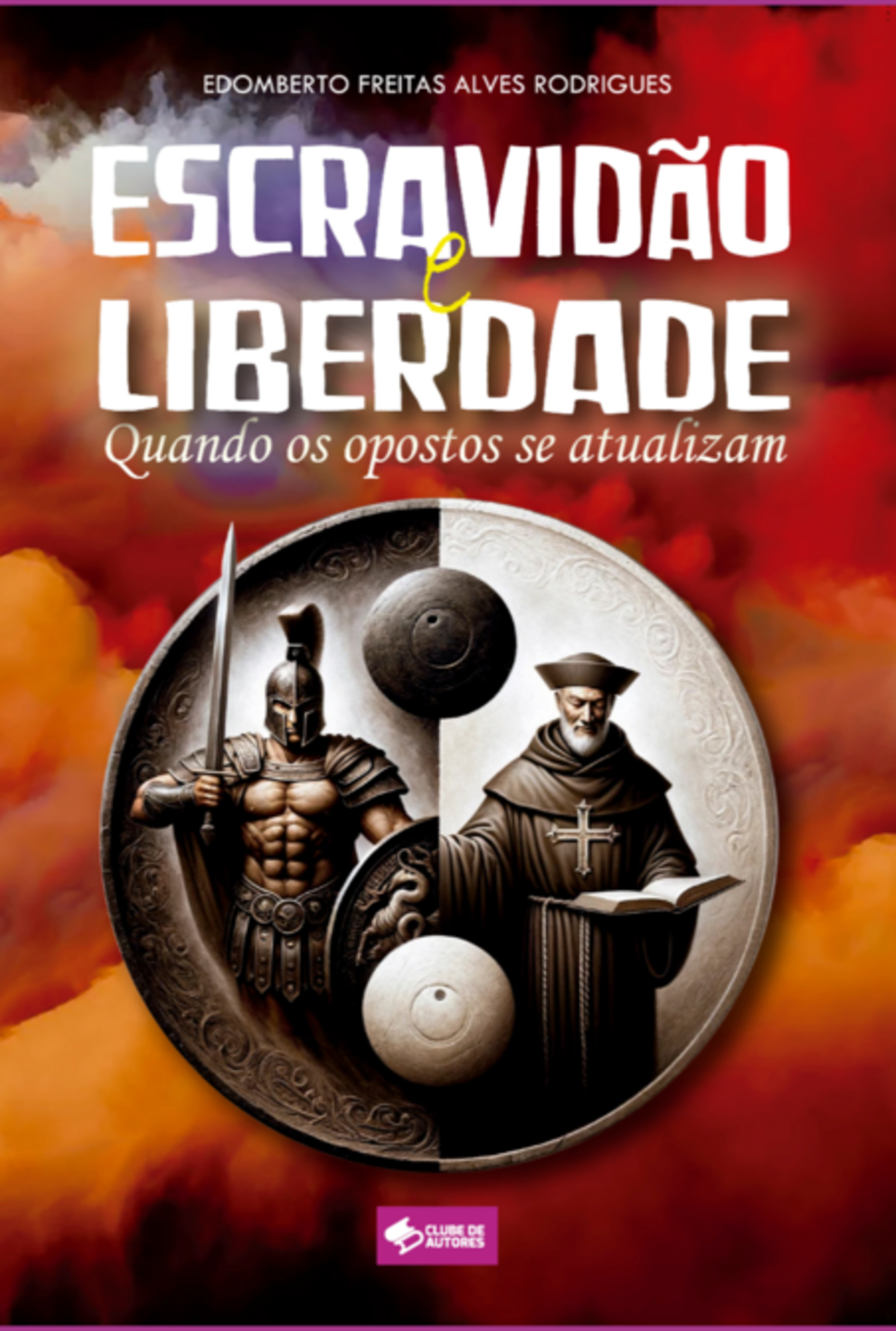 Escravidão E Liberdade