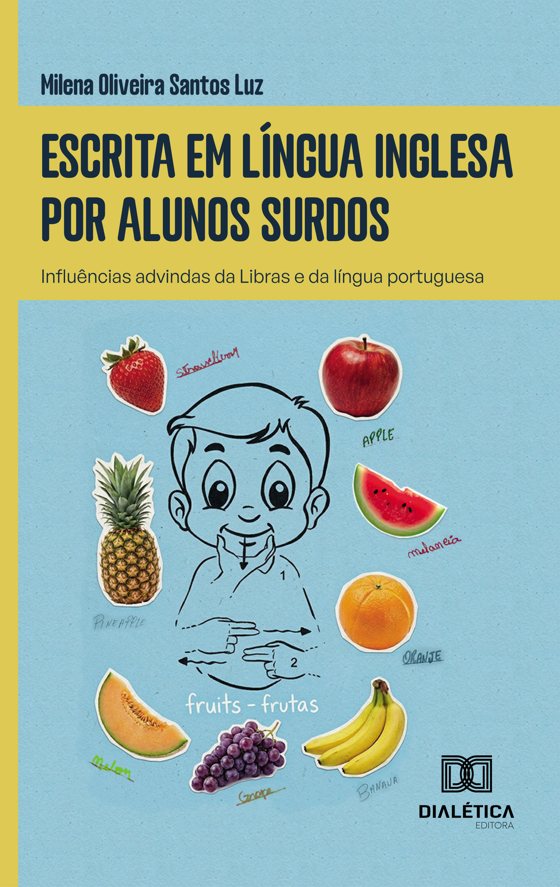 Escrita em Língua Inglesa por Alunos Surdos