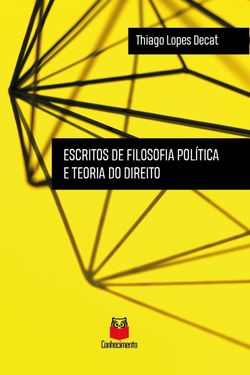 Escritos de filosofia política e teoria do direito