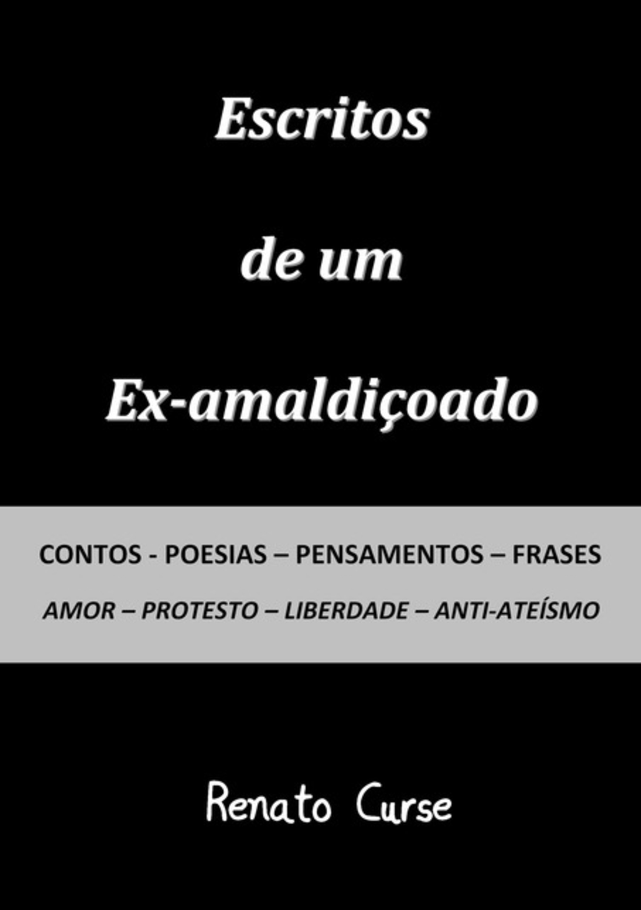 Escritos De Um Ex-amaldiçoado