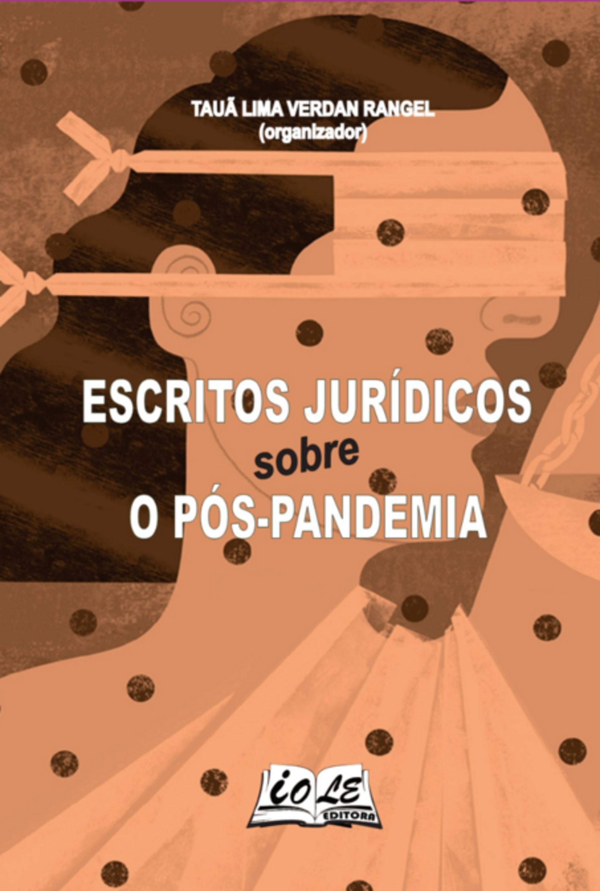 Escritos Jurídicos Sobre O Pós-pandemia