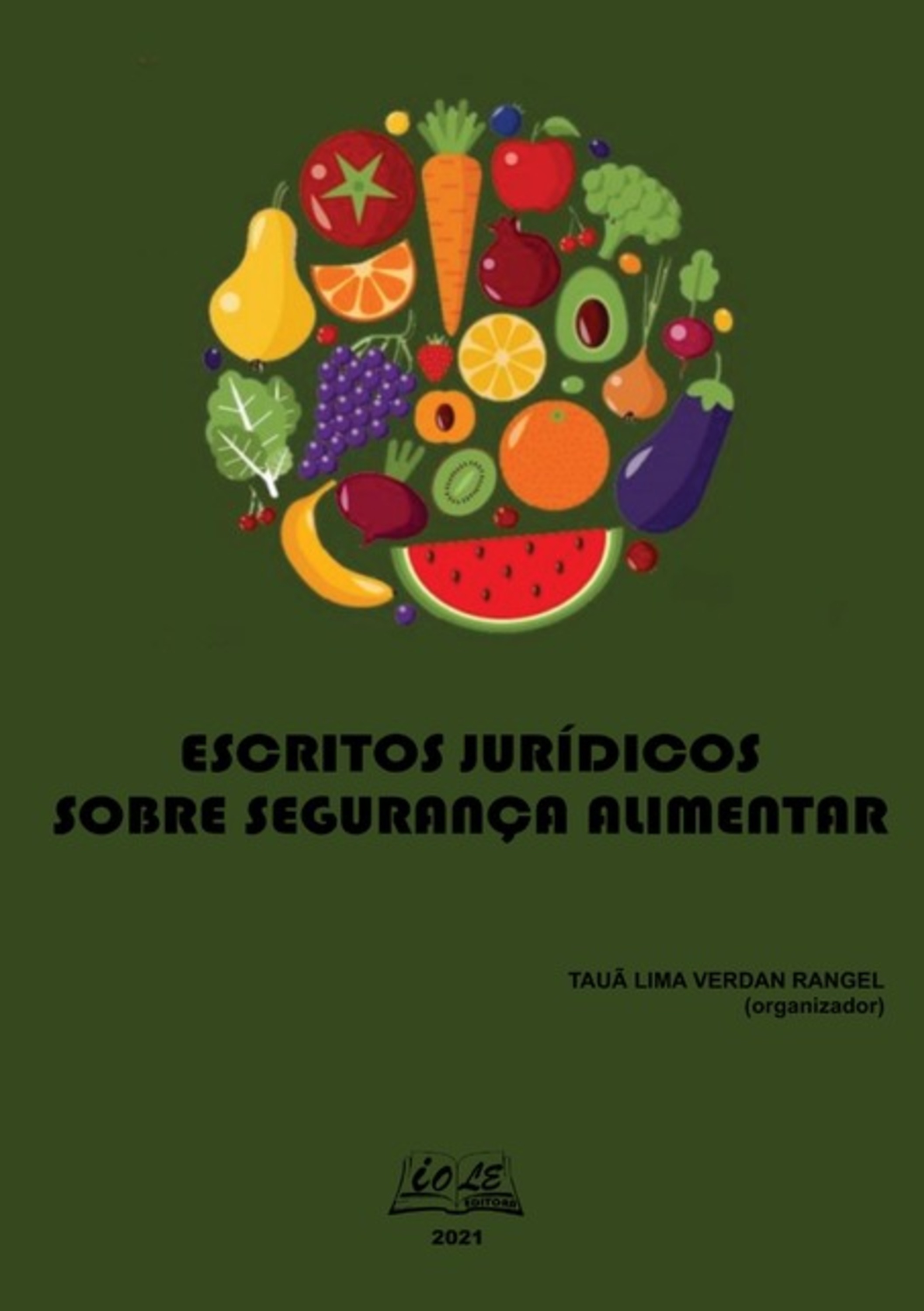 Escritos Jurídicos Sobre Segurança Alimentar