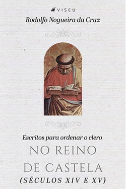 Escritos para ordenar o clero no reino de Castela