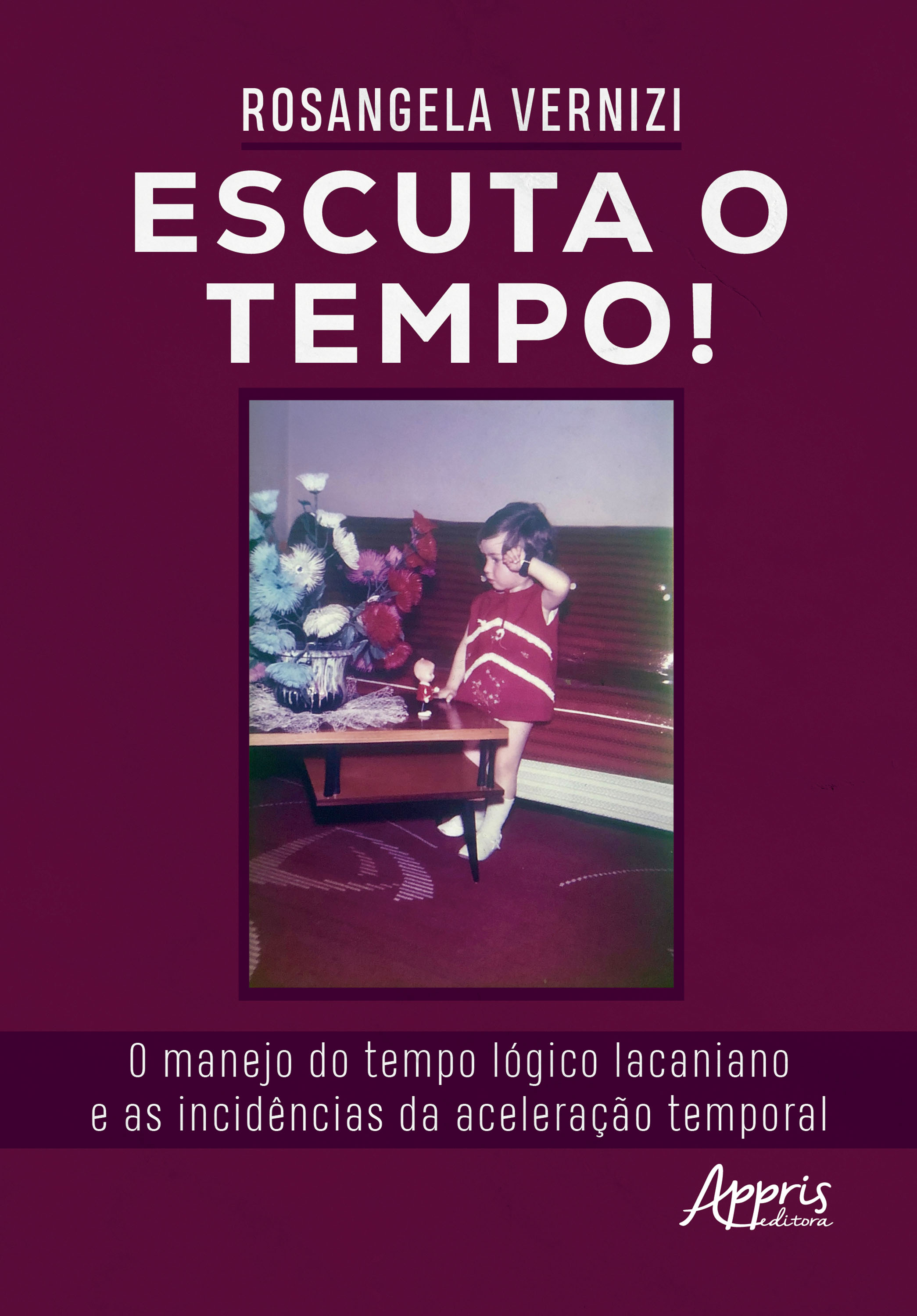 Escuta o Tempo! O Manejo do Tempo Lógico Lacaniano e as Incidências da Aceleração Temporal