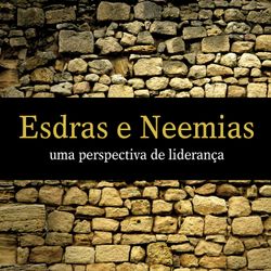 Esdras e Neemias (Revista do aluno)