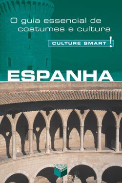Espanha - Culture Smart!