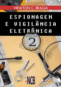 Espionagem e Vigilância Eletrônica - volume 2