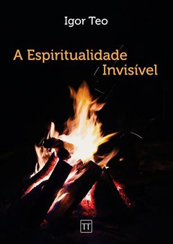 Espiritualidade Invisível