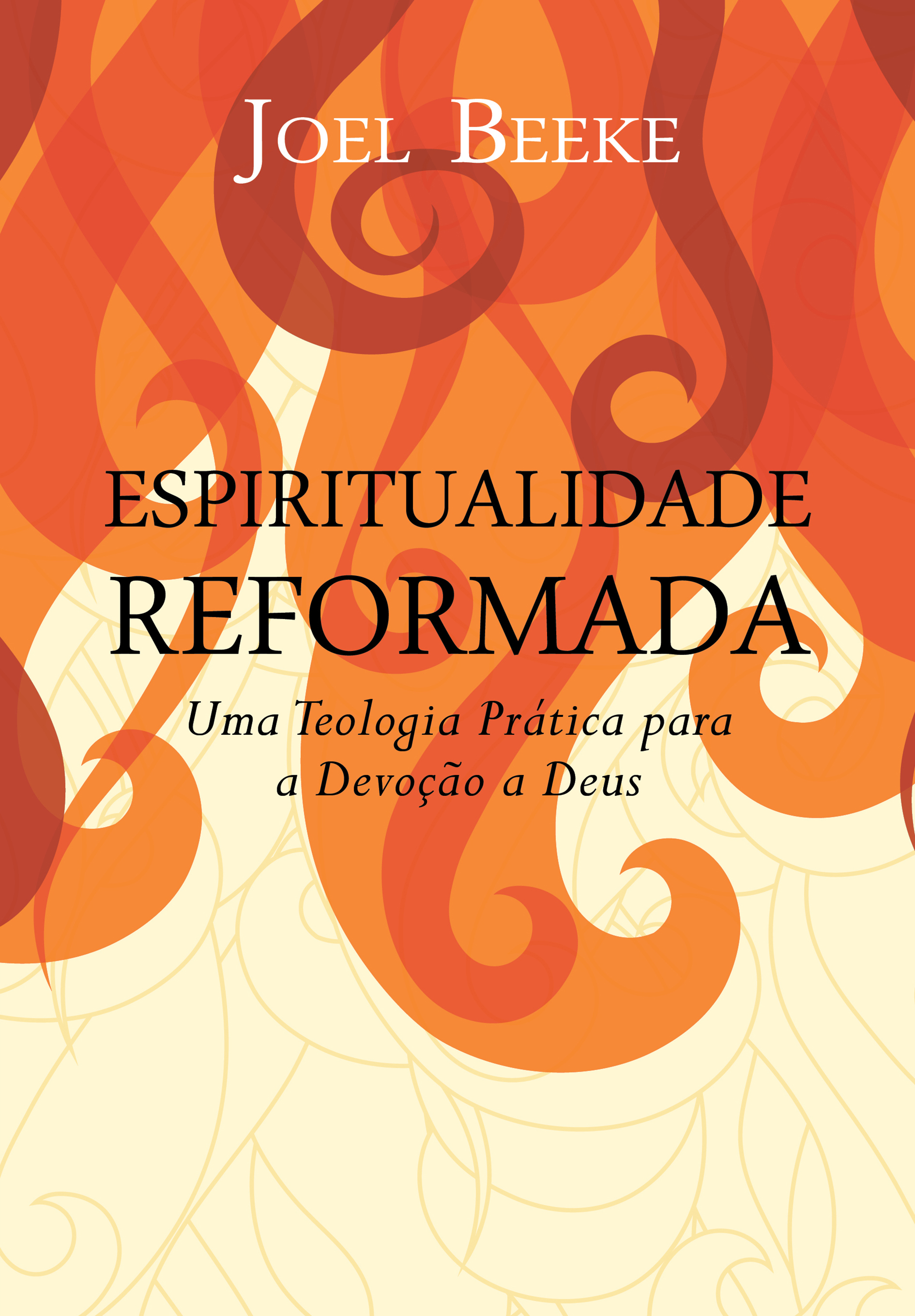 Espiritualidade Reformada