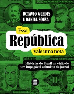 Essa República vale uma nota