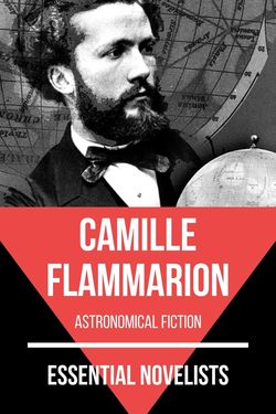 Essential novelists - Camille Flammarion