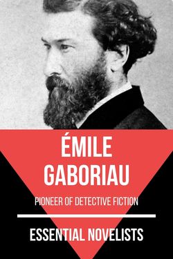 Essential novelists - Émile Gaboriau