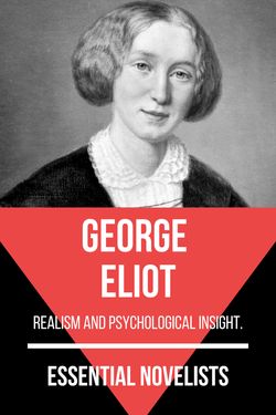 Essential novelists - George Eliot
