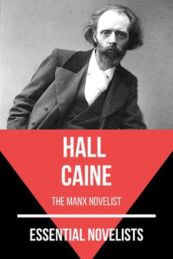 Essential novelists - Hall Caine