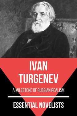 Essential novelists - Ivan Turgenev