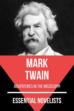 Essential novelists - Mark Twain